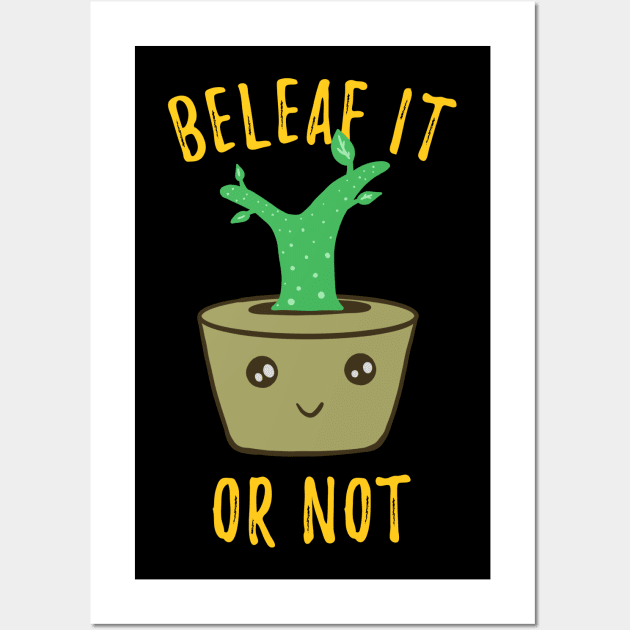 Funny Herb Puns - Beleaf It Or Not Wall Art by isstgeschichte
